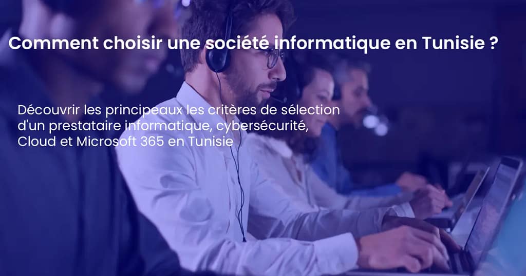 comment-choisir-societe-informatique-tunisie